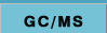 GC/MS